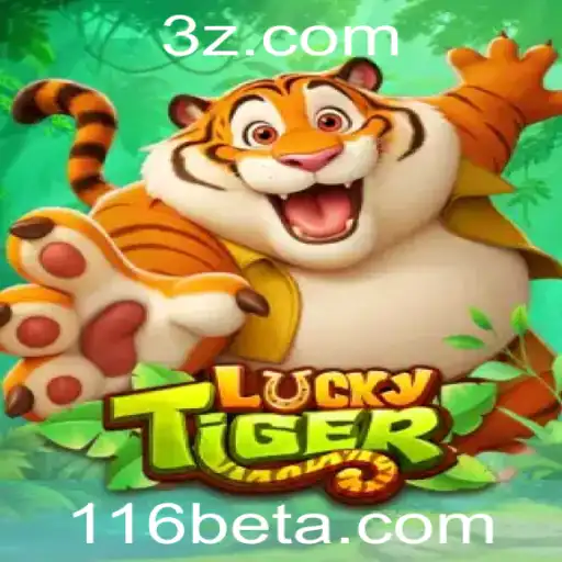 Descubra o Fascinante Mundo de LuckyTiger: O Novo Jogo Sensação do 116bet